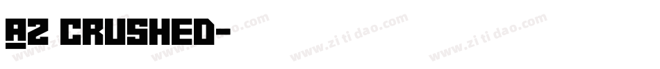 AZ crushed字体转换